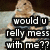 A pixelated character with light brown hair and a blue top appears in two side-by-side frames, with text overlay reading 'would u relly mess with me??' in white letters on black rectangles.
