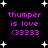 Black background with white star shapes and purple text reading 'thumper is love (33333)' in two identical vertical