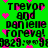 Green background with black text reading 'Trevor and Danielle forever!' surrounded by pink hearts, displayed in a of repeated identical frames