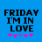 Blue background with black pixelated text reading "FRIDAY I'M IN LOVE" and five pink/purple asterisks below, two versions side-by-side showing animation change in the middle asterisk.