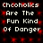 Static pixel art displays repeated text 'Chcoholic Are The Fun Kind Of Danger' in white on black with red accents.