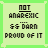 Four identical pixelated with light green backgrounds and dark green borders display text reading NOT ANAREXIC GG DARN PROUD OF IT, each containing a small black star symbol in different positions