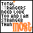 nine identical text-based images with 'TOTAL STRANGERS NEED LOVE TOO AND I AM STRANGER THAN MOST' in pixelated font, each featuring a different colored 'MOST' and small accent symbols above the first line