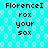 Pixelated turquoise background with white circular patterns and repeated text "FlorenceI rox your sox" in black font.