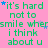 A static image with a pink background displays green text repeating 'it's hard not to smile whersmile when i think about u' across multiple , interspersed with small blue and purple stars
