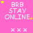 Pink background with repeated 'BRB STAY ONLINE' text and yellow stars, some frames show star movement.