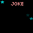 Pixelated text 'JOKE' in peach color with cyan stars scattered across a black background, some stars partially overlapping the letters.