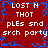 Red background with blue pixelated border and white text reading 'LOST N THOT PLES snd srch party' repeated in two