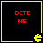 Four identical black squares with yellow borders each contain red text reading "BITE ME" and a yellow Pac-Man icon at the bottom-right corner.