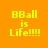Yellow pixelated text "BBall is Life!!!!!" on orange background with black rectangular overlays in four configurations.