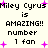 Pixelated text and pink plus signs repeat across a light background, with 'Miley Cyrus' and 'AMAZING!! number 1 fan' visible in black block letters.