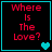 Four identical display red text 'Where Is The Love?' on black backgrounds with cyan borders, each containing a different number of cyan hearts