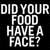 Static image split into two : left displays text 'DID YOUR FOOD HAVE A FACE?' on black background; right shows 'MEAT IS MURDER' with red splatter effects over dark backdrop