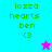 Pixelated green text 'lozza hearts ben <3' on cyan background with pink star icon; same text on purple background with no icon.