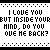 A pixelated text-based animation repeats 'I LOVE YOU BUT INSIDE YOUR MIND, DO YOU LOVE ME BACK?' with blue star and dot accents on a white background.