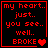Red pixelated text on black background with four showing sequential heart symbol changes from solid to broken to fragmented