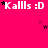 A bright pink background displays multiple instances of 'Kalls :D' text with scattered black and dark red stars, some appearing to move across the frame.