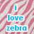 Static image with pink and white zebra stripes background and blue text reading 'i love zebra' in three lines.
