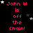 Pixelated text displays 'John W is off the Chain!' in red on black background with scattered white and gray stars.
