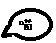 Two pixelated speech bubbles with black outlines on white background; left bubble contains static icon, right bubble shows same icon with additional wavy line.