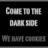 Pixelated grayscale text on black background reads 'COME TO THE DARK SIDE WE HAVE NUTS' in three lines with visible pixelation and no animation.