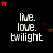 Black background with white text 'live. love. twilight' and red stars in various positions