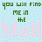 Pixelated text repeats 'you will find me in the Mall' with green and black lettering on a light blue background, featuring animated heart symbols.
