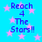 Blue background with pink stars and blue text reading "Reach 4 The Stars!!" in pixelated font.
