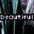Pixelated image with teal and purple vertical streaks over a black background, featuring pink text reading "beautiful but you don't even try".