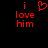 Red pixelated text 'i love him' on black background with a heart symbol replacing the word 'love' in one frame.