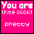 pink square icons with white text reading "You are (re-click)" followed by various adjectives like pretty, hot, beautiful, sexy, fine, gorgeous, cute, scrumptious, divine, spicy, heavenly, great, mmm good, darling, an angel, perfect, handsome, stunning, kind, nice, helpful