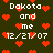 Pixelated dark green background with red hearts and white text reading "Dakota and me 12/21/07" repeated in a pattern