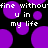 Pixelated purple circles float over black background with white text reading "fine without u in my life" in two identical mirrored sections.