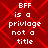 Red background with red diamond pattern and white pixelated text reading 'BFF is a privilege not a title' in four identical sections.