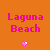 A contact sheet of 8 animated frames showing a Laguna Beach-themed buddy icon with pink text and various heart symbols on an orange background.