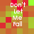 Pixelated of red and green squares with white text reading "Don't Let Me Fall" arranged in four vertical