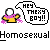 Pixelated icon with gray background, yellow and pink figure, speech bubble reading 'HEY THEYY BOY!!', and 'Homosexual' text below.