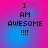 Four identical display 'I AM AWESOME !!!!' text over a pink-to-blue gradient background with subtle circular patterns