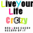 Pixelated text reads 'Live Your Life Crazy' with colored letters and a stylized '@' symbol replacing the 'o' in 'Crazy', followed by 'HAPPY' in gray blocks.