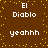Brown background with yellow pixel dots, white text reading "El Diablo" and "yeahhh" in two