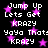 Black background with repeated white text and pink stars, displaying phrases like "Jump Up", "Lets Get KRAZY", and "Yaya That: Yaya Thats" in pixelated font.