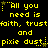 Yellow pixelated text on black background repeats 'All you need is faith, trust and pixie dust' with star symbols in a pattern