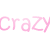 Animated text sequence displays 'crazy' in pink, then green phrases including 'ana and lnd lovt lovin', with partial words like 'lovin vin it n it it'.