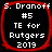 Four identical square icons with red borders display white text on black backgrounds, each reading "S. Dranoff #5 TE for Rutgers 2019".