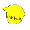 Two yellow speech bubbles on gray background, each containing the word 'BRENN' in black pixelated text; left bubble has smaller text than right.