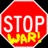 Red octagonal stop sign with white 'STOP' text and yellow 'WAR!' text, next to a stick figure holding a red-and-blue object near pixelated text.