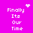 A bright pink background displays four identical text blocks reading "Finally Its Our Time" with pixelated white lettering, each accompanied by a distinct animated symbol above or beside it.