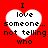 Red background with four white heart shapes containing black text reading "I love someone... not telling who" arranged in a