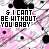 A 49x49 pixel animated contact sheet displaying multiple frames of a repeating text-based icon with pink, black, and white color scheme featuring the phrase "I CAN'T BE WITHOUT YOU BABY" in various styles across sampled animation frames.