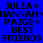 Blue background with black text listing names and 'BEST FRIENDS' in a , with green highlights on specific text elements